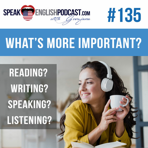 Stream #135 Reading, Writing, Speaking, or Listening in English? (rep ...