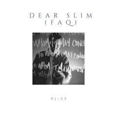 The story behind "Dear Slim" pt 1