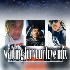 Waiting for your love mix (cover by- Jels-Jay-iLast)