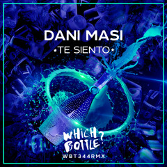 Dani Masi - Te Siento (Radio Edit)#28 Beatport Top 100 Funky/Groove House