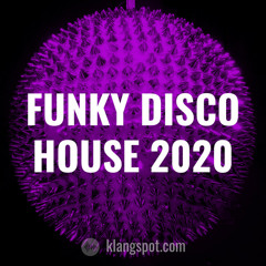 Funky Disco House 2020