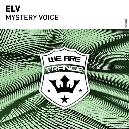 ELV - Mystery Voice [Out Now]