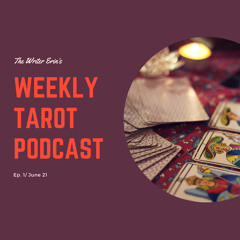 Tarot Podcast for Creatives - Ep. 10 - Inner child, balancing dueling energies, occult mastery