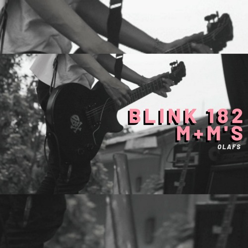 blink-182 - M+M's