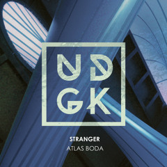 Atlas Boda - Stranger (Original Mix)