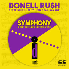 Donell Rush, Steve Silk Hurley, Chantay Savage - Symphony (Symphony In E-Smoove)