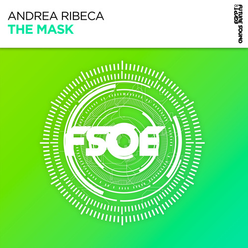 Andrea Ribeca - The Mask [FSOE]