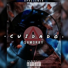 Samoray - Cuidado