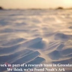 "I work as part of a research team in Greenland. We think we've found Noah's Ark" Creepypasta