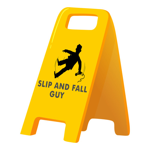 Stream The Slip and Fall Guy Podcast by User 727950062 Listen online