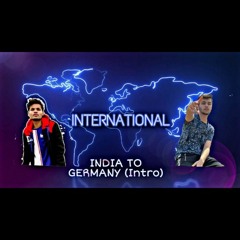 India To Germany | younes X perpendickcular