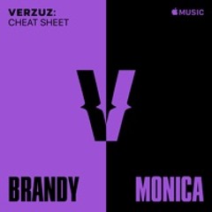 Verzuz Cheat Sheet: Brandy x Monica