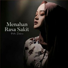 Menahan Rasa Sakit - Putri Delina
