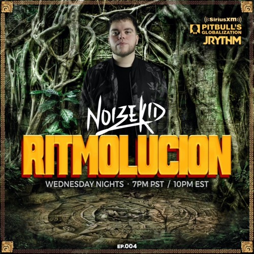 @JRYTHM - #RITMOLUCION EP. 004: NOIZEKID