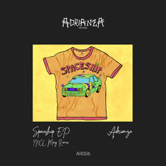 ADRIANZA - Spaceship (Moig Remix)