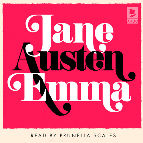 Stream Emma, By Jane Austen, Read by Prunella Scales by