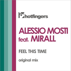 Alessio Mosti, Mirall - Feel This Time (original mix)