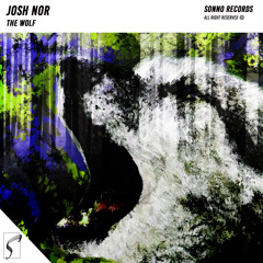 Josh Nor - The Wolf (Original Mix)