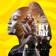 BEY DAY !