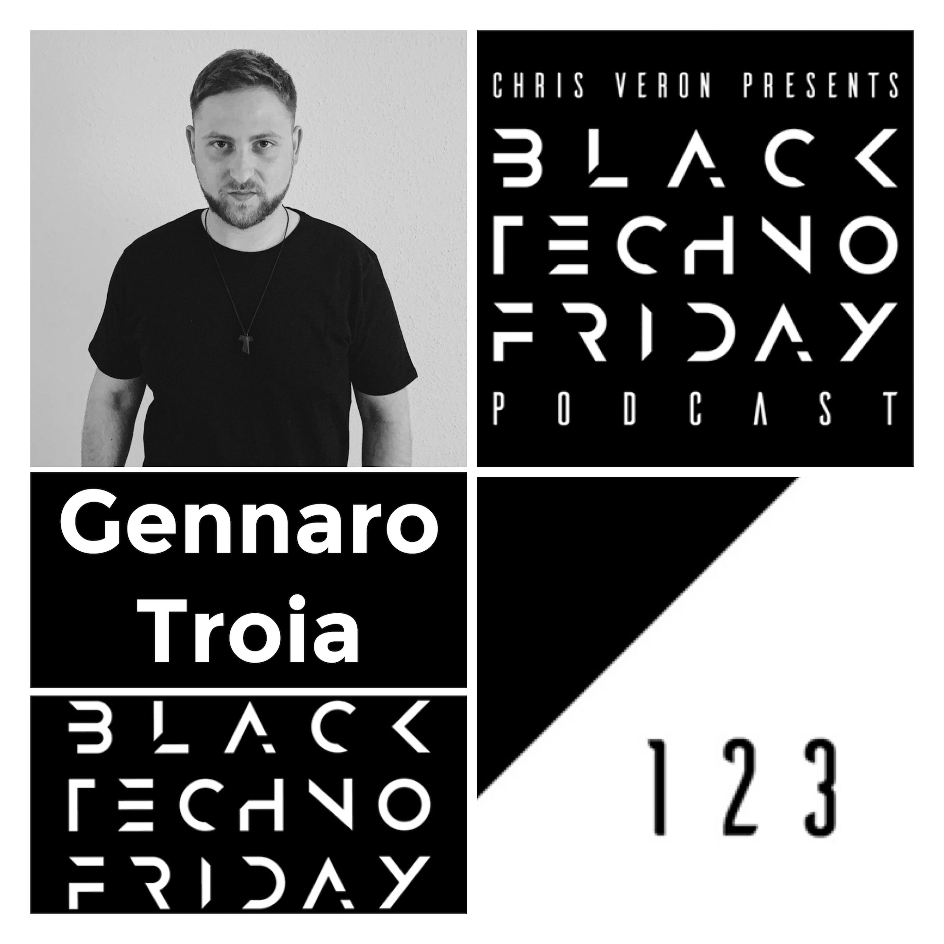 Black TECHNO Friday Podcast #123 by Gennaro Troia (Reload/Apriori/Gryphon) episode artwork