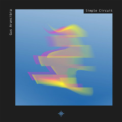 Gus Arancibia - Simple Circuit (Original Mix)
