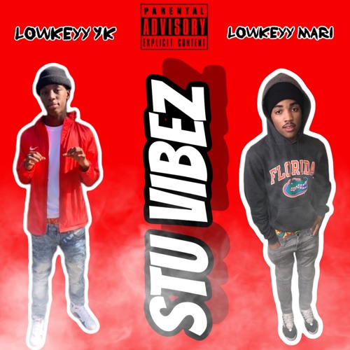 Yk x Lowkeyy Marii - Stu Vibes