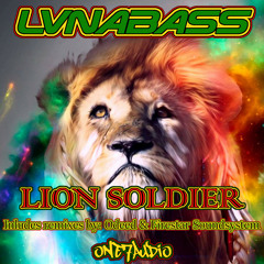 LVNABASS - Lion Soldier (Odeed Remix)