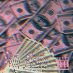 Petty Money- TieDiamond