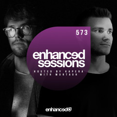 Enhanced Sessions 573 w/ Murtagh - Hosted by Kapera