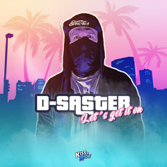 D-Saster - Let's Get It On (Hardstyle)