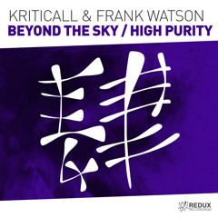 Kriticall & Frank Watson - Beyond The Sky [Out Now]