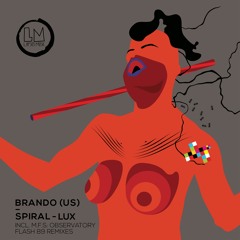 Brando (US) - Lux (Flash 89 Remix)