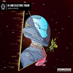 Valerio Bonfa - K-Line Electric Train (Extended Mix)