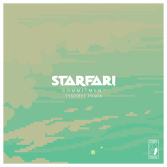 Starfari - Commitment (TYGRBYT remix)