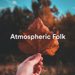 Atmospheric Folk Instrumental. Ambient Celtic Guitar and Some Medieval Guitar. ( Ambient Folk)