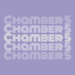 Chamber 5