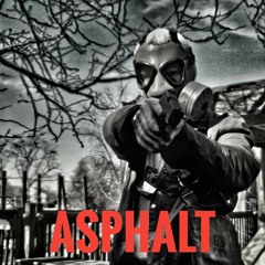 Asphalt (Prod. King of Clubs)