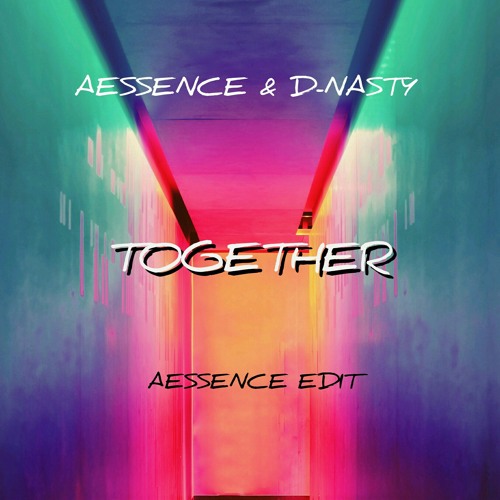 Together (Edit)