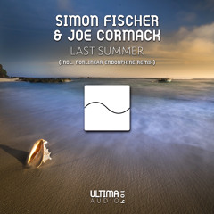 Simon Fischer and Joe Cormack - Last Summer (Original Mix)