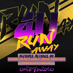4U - Run Away (Criss Conflict Remix)