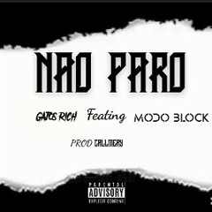 Não Paro(C/Modo Block)