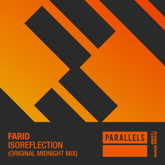 Farid - Isoreflection (Midnight Mix) [FSOE Parallels]