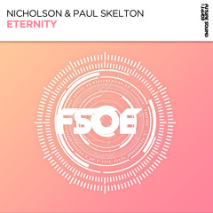 Nicholson & Paul Skelton - Eternity [FSOE]