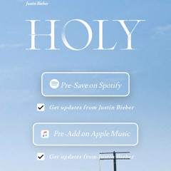 HOLY (feat. Chance The Rapper) - Justin Bieber