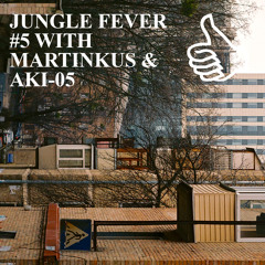 JUNGLE FEVER #5 WITH MARTINKUS & AKI-05