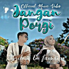 Jangan Pergi 2020 ( Zulham Sumantri X Bagus Prasetiyo )#Robby Wahyudi