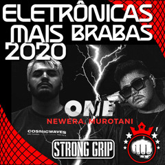 Eletrônicas mais Brabas 2020