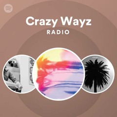 Crazy Wayz Radio