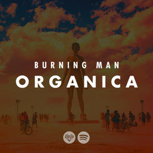BURNING MAN 2020 🔥 (Orgánica / Deep house  / Be Svendsen - Nabia / Oriental house / Downtempo / Be Svendsen Getula / Kerala Dust Nevada / Be Svendsen Andromeda / Dole & Kom Phara Oh)