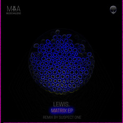 Lewis. - Matrix (Original Mix)